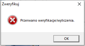 Przerwano weryfikację